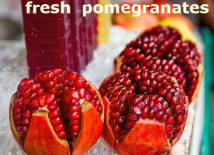 fresh  pomegranates
